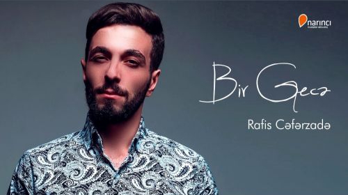 دانلود آهنگ بیر گجه رفیس سفرزاده